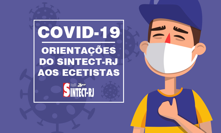 COVID-19: SINTECT-RJ divulga orientações aos trabalhadores