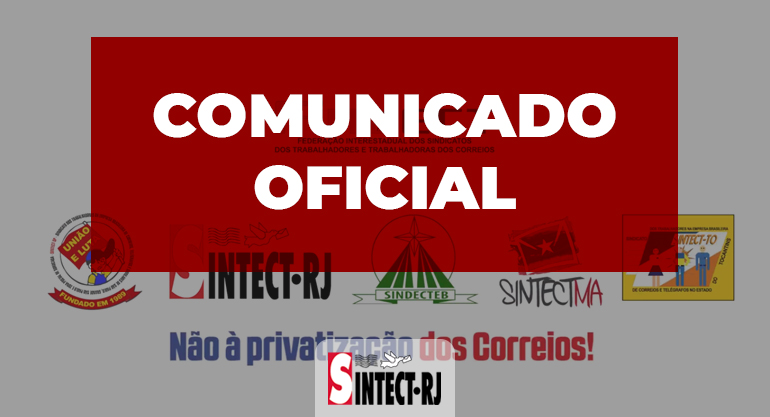 COMUNICADO OFICIAL DOS SINDICATOS FILIADOS À FINDECT AO POVO BRASILEIRO