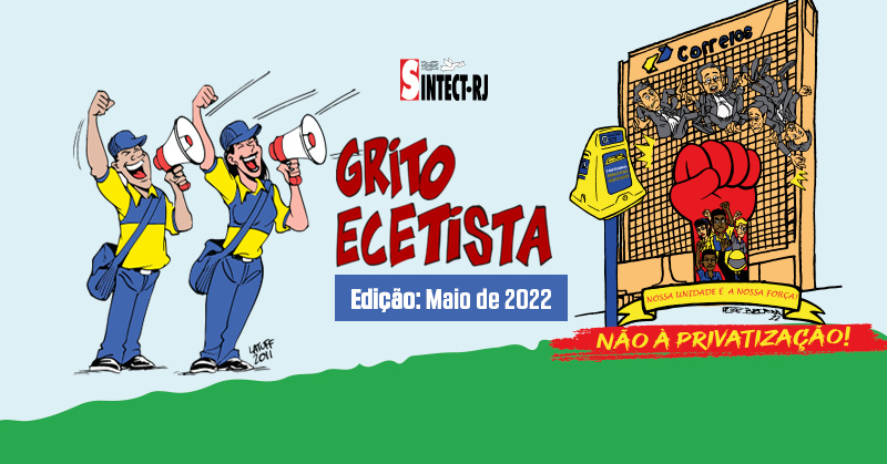Grito Ecetista – Edição Maio de 2022