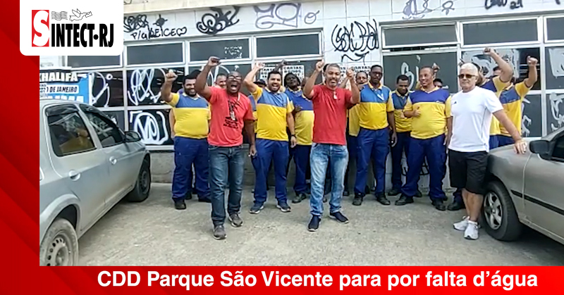 SINTECT-RJ exige respeito aos trabalhadores do CDD  Parque São Vicente