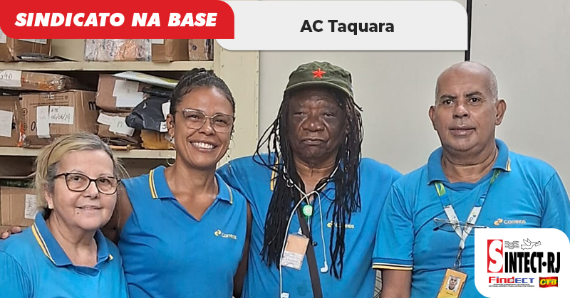 SINTECT-RJ realiza reunião na AC Taquara, faz balanço positivo da gestão e convoca trabalhadores para Assembleia