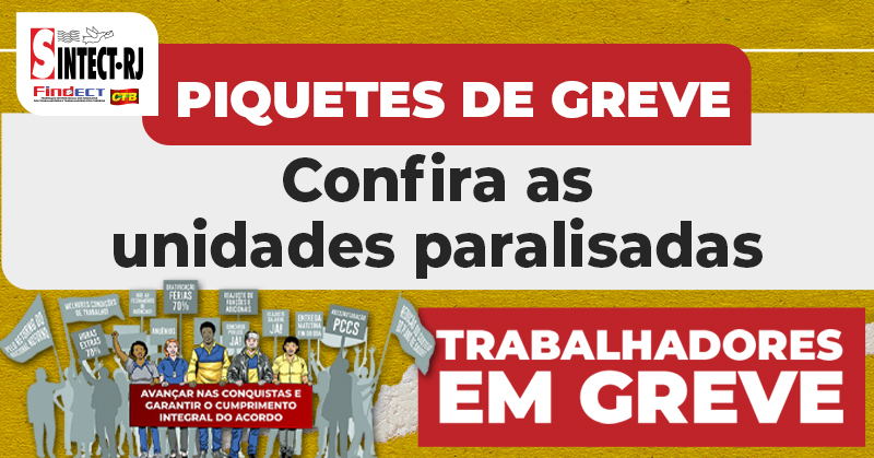 Greve dos Trabalhadores dos Correios no Rio de Janeiro começa com forte mobilização