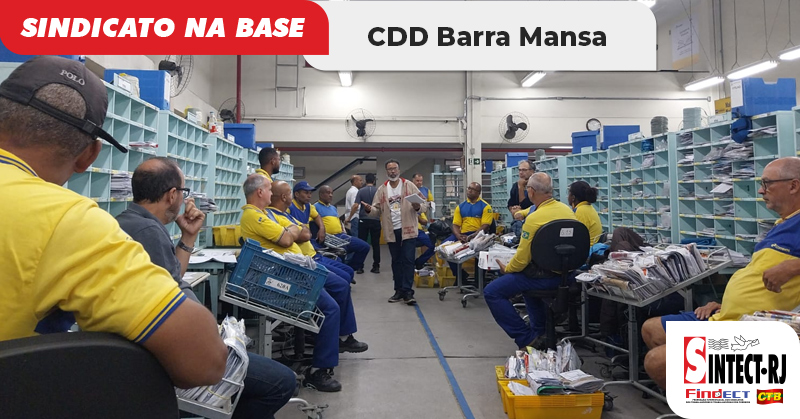 Diretores do SINTECT-RJ realizam reunião reunião setorial no CDD Barra Mansa e mobilizam trabalhadores para a assembleia do dia 7
