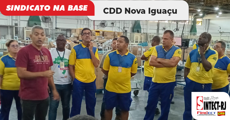 Diretores do SINTECT-RJ realizam reunião reunião setorial no CDD Nova Iguaçu e mobilizam trabalhadores para a assembleia do dia 7