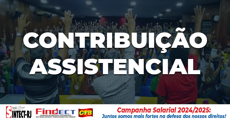 Contribuição Assistencial: Fundamental para a luta dos trabalhadores dos Correios no Rio de Janeiro