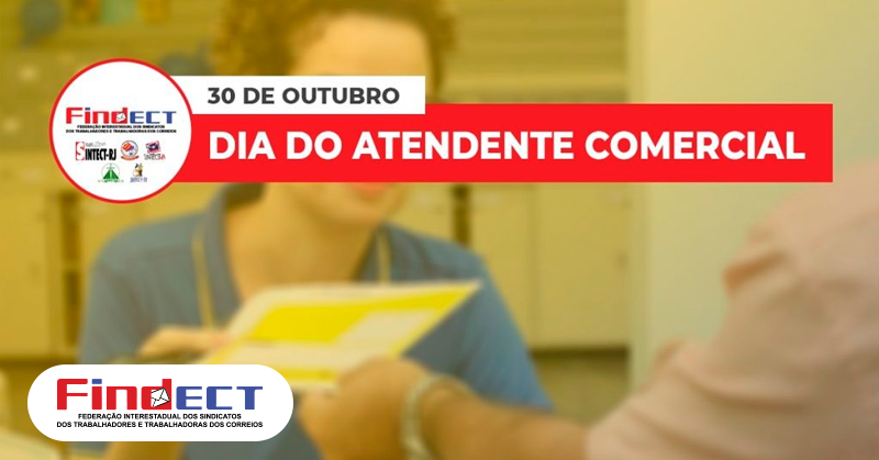 30/10: Dia do Atendente Comercial