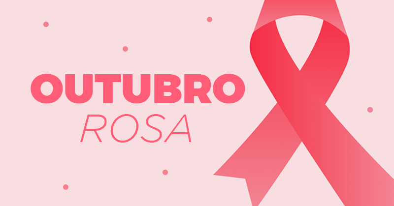 Outubro Rosa: Um mês de luta pela saúde e direitos das Mulheres