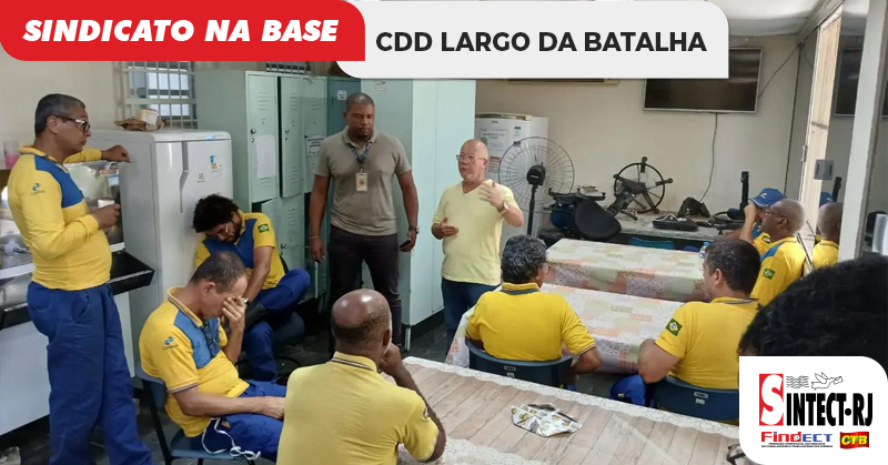 SINTECT-RJ reforça mobilização e atualiza trabalhadores em reunião setorial no CDD LARGO DA BATALHA