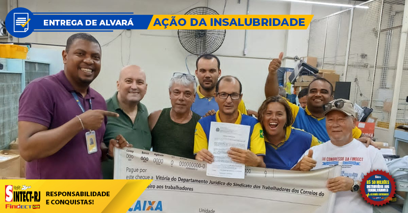 JUSTIÇA: SINTECT-RJ GARANTE NOVO ALVARÁ AO TRABALHADOR DO CDD ANTONINA