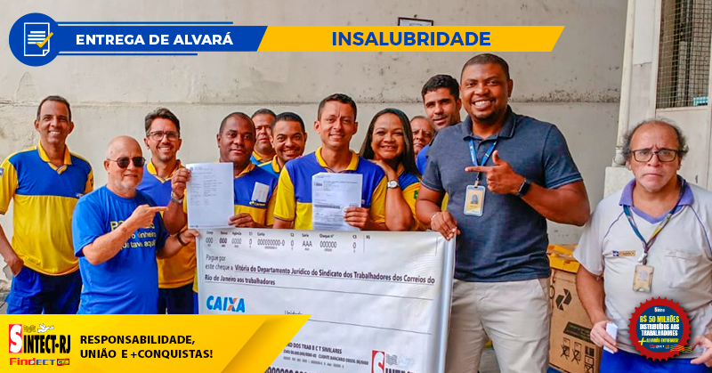 MAIS UMA CONQUISTA DO SINTECT-RJ: TRABALHADOR DO CDD ICARAÍ RECEBE ALVARÁ de INSALUBRIDADE