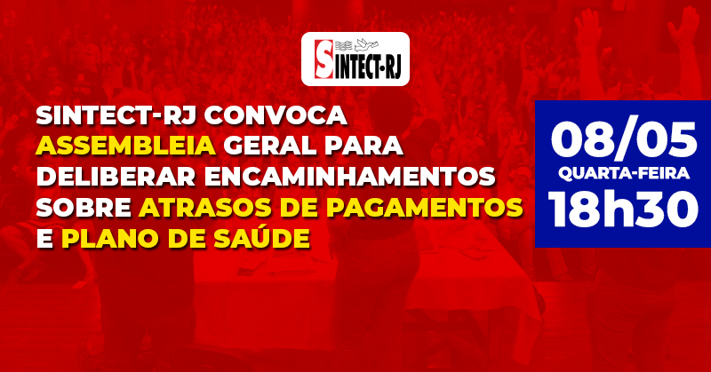 SINTECT-RJ convoca Assembleia e amplia a mobilização dos trabalhadores