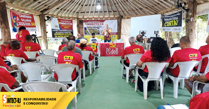 Conferência da FINDECT/CTB dá início à Campanha Salarial 2025/2026 no Rio de Janeiro