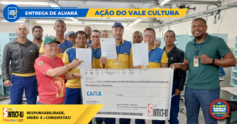 MAIS UMA CONQUISTA DO SINTECT-RJ: TRABALHADOR DO CDD TRIBOBÓ  RECEBE ALVARÁ DA AÇÃO DO VALE CULTURA