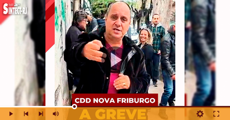 Ecetistas do CDD Nova Friburgo mantêm a greve por condições dignas de trabalho