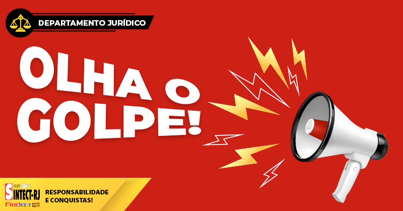 Sintect-RJ alerta sobre aumento de golpes para recebimento de precatórios através de pagamento de custas