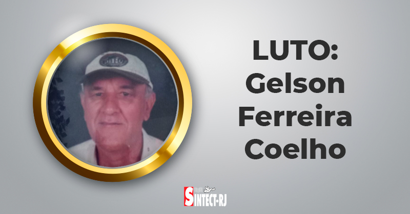 ⬛ LUTO: Gelson Ferreira Coelho