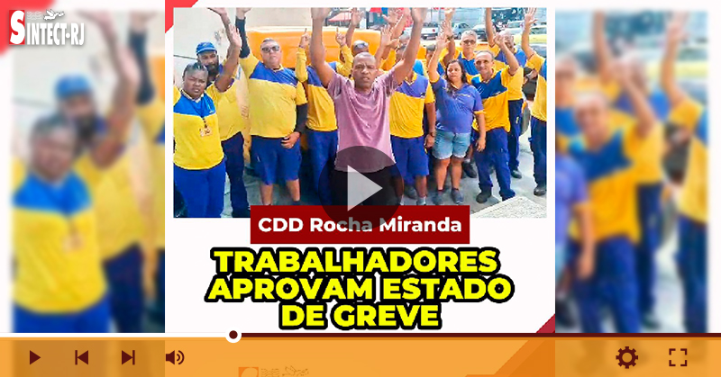 Trabalhadores do CDD Rocha Miranda entram em estado de greve por más condições de trabalho e falta de funcionários
