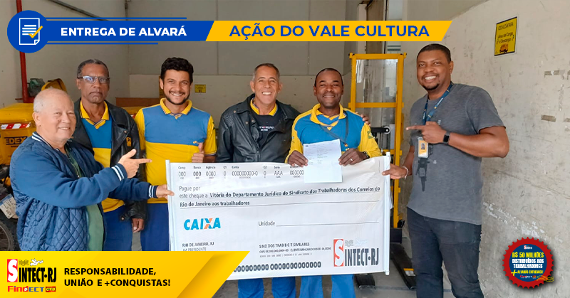VITÓRIA: DIRETOR DO SINTECT-RJ ENTREGA ALVARÁ DA AÇÃO VALE CULTURA A TRABALHADOR DO CDD ALCÂNTARA