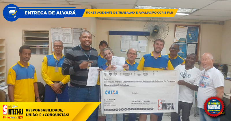 JUSTIÇA: SINTECT-RJ GARANTE NOVO ALVARÁ AO TRABALHADOR DO CDD CACHOEIRAS DE MACACU