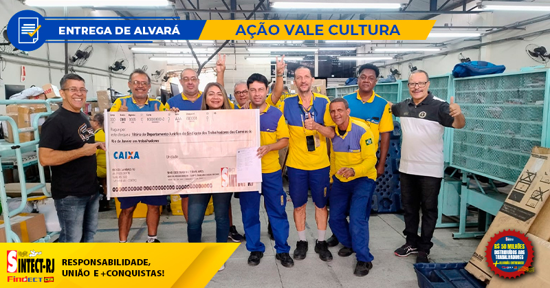 VITÓRIA: DIRETOR DO SINTECT-RJ ENTREGA ALVARÁ DA AÇÃO VALE CULTURA A TRABALHADOR DO CDD FREGUESIA