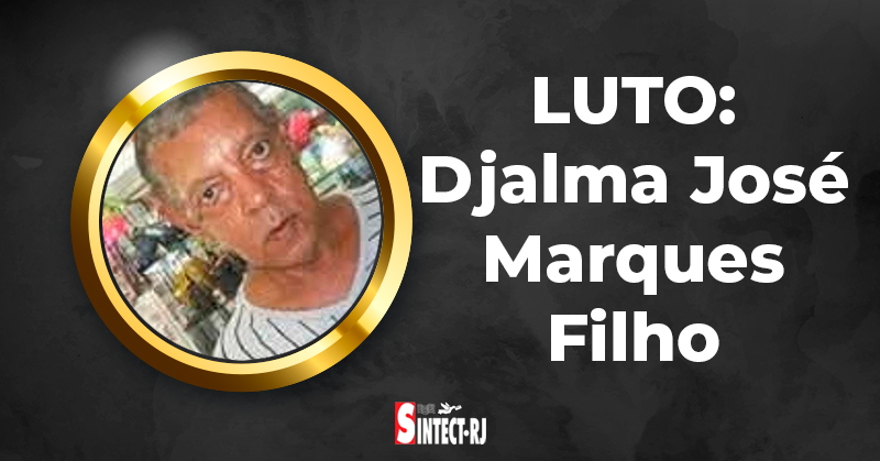 LUTO: Djalma José Marques Filho