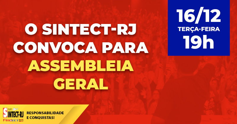 Grande Assembleia do SINTECT-RJ vai definir os próximos passos da campanha salarial 2025-2026