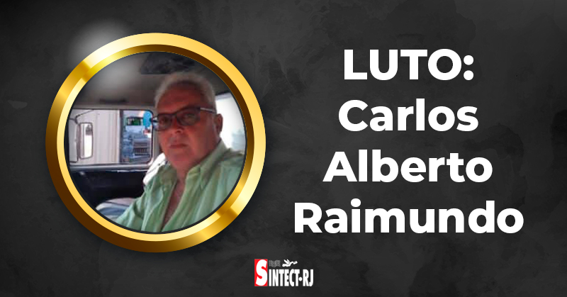 LUTO: Carlos Alberto Raimundo