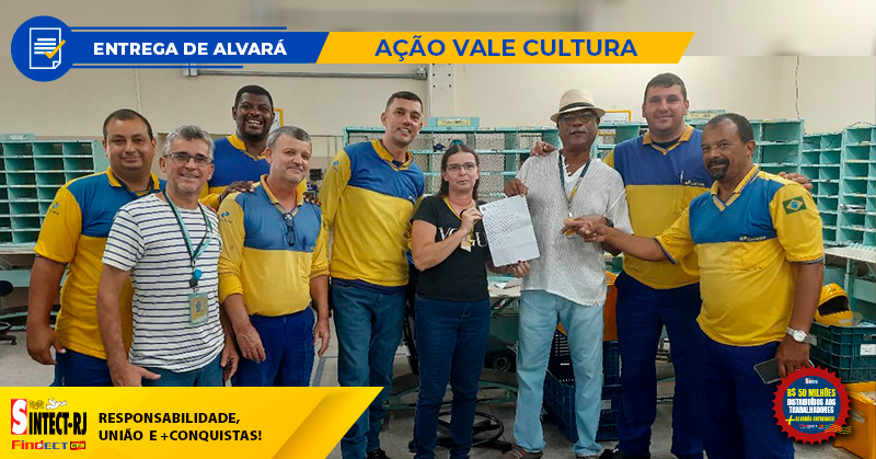 VITÓRIA: DIRETOR DO SINTECT-RJ ENTREGA ALVARÁ DA AÇÃO VALE CULTURA A TRABALHADORA DO CDD GUARUS