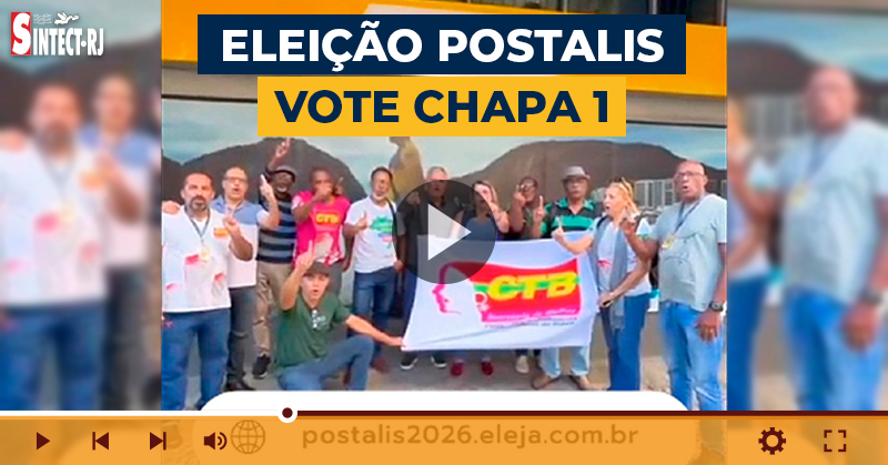 Sintect-RJ apoia a Chapa 1 ‘Paladinos do Postalis’ na eleição do Conselho Deliberativo