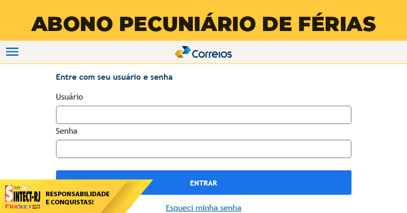 Abono pecuniário de férias: saiba o que muda no procedimento adotado pelos Correios